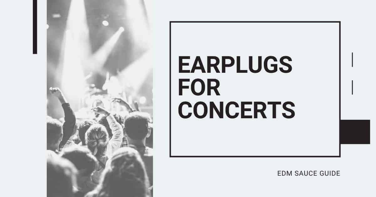 best earplugs for concerts