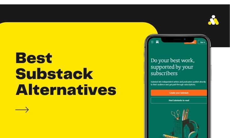 Best Substack Alternatives